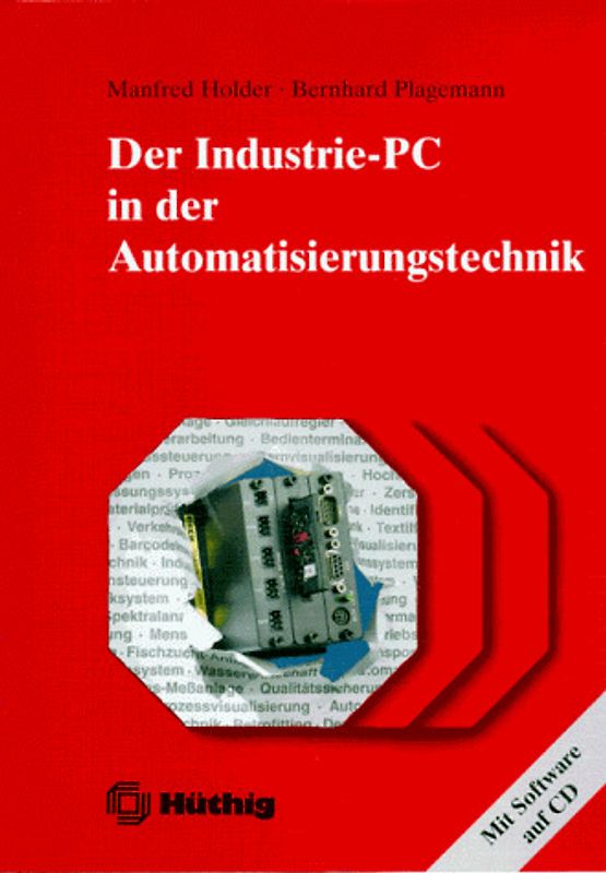 Der Industrie-PC in der Automatisierungstechnik