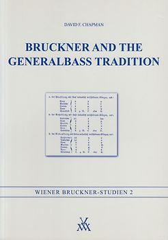 Bruckner and the Generalbass Tradition