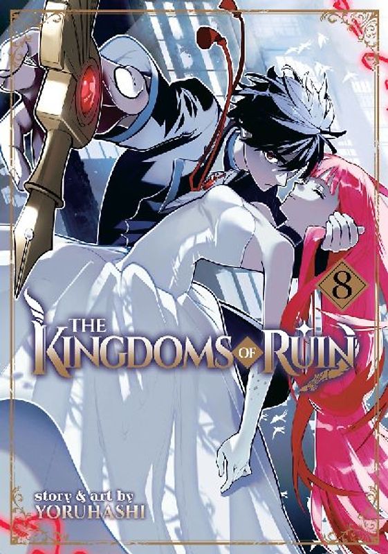 The Kingdoms of Ruin Vol. 8