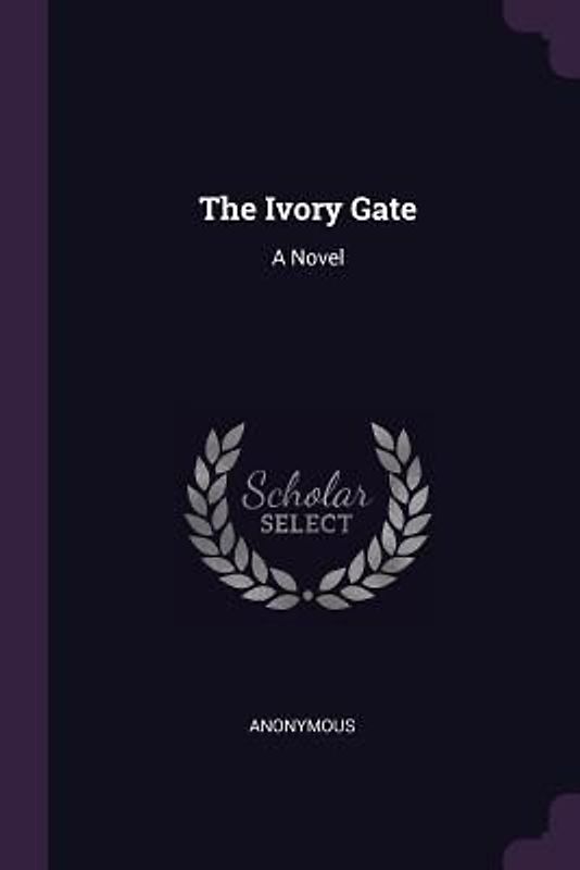 The Ivory Gate