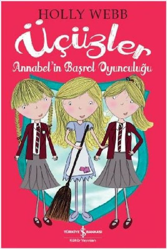 Ücüzler Annabelin Basrol Oyunculugu