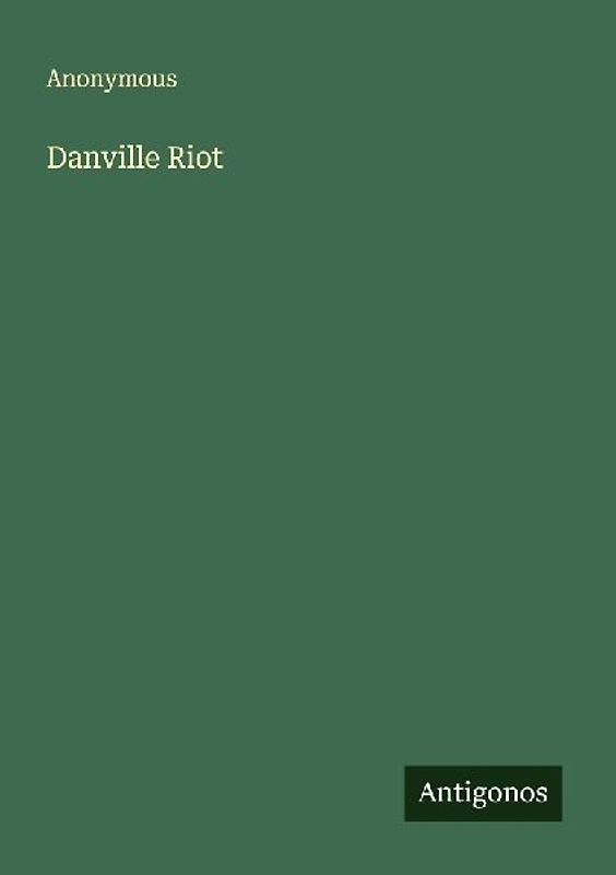 Danville Riot