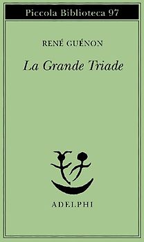 La grande triade