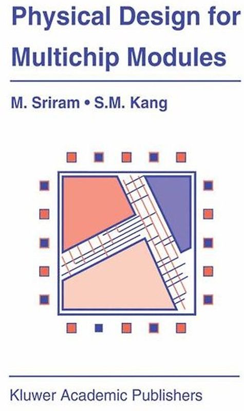 Physical Design for Multichip Modules