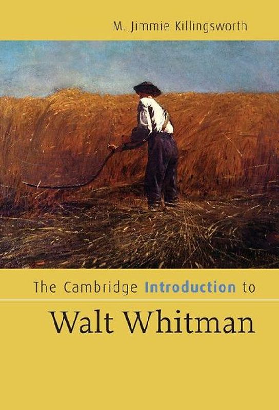 The Cambridge Introduction to Walt Whitman