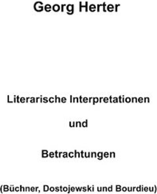 Literarische Interpretationen und Betrachtungen
