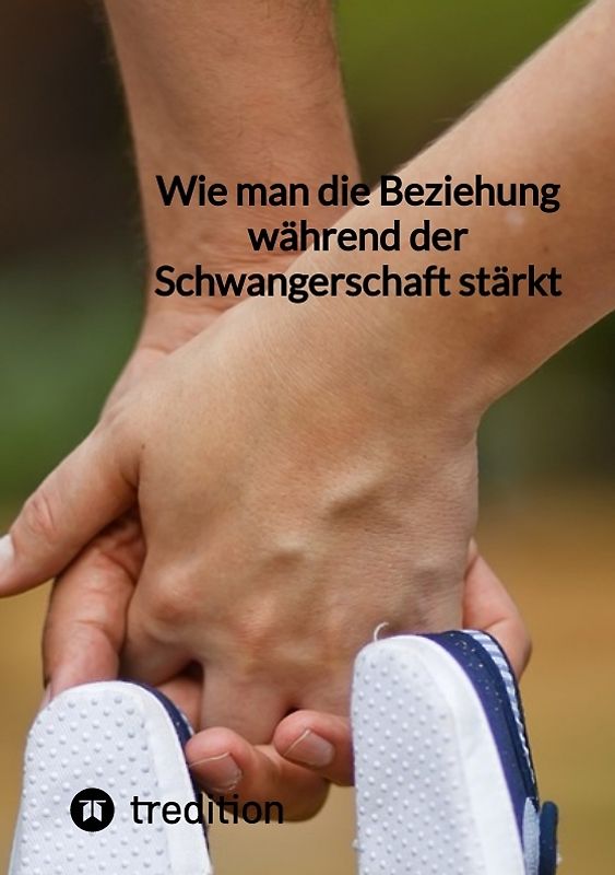 Wie man die Beziehung während der Schwangerschaft stärkt