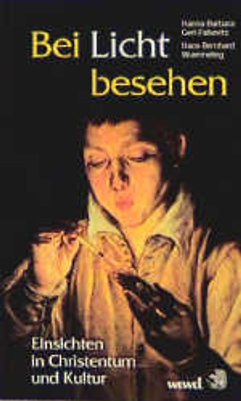 Bei Licht besehen