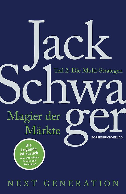 Magier der Märkte: Next Generation: Teil 2. Die Multi-Strategen