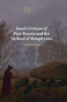 Kant's Critique of Pure Reason and the Method of Metaphysics