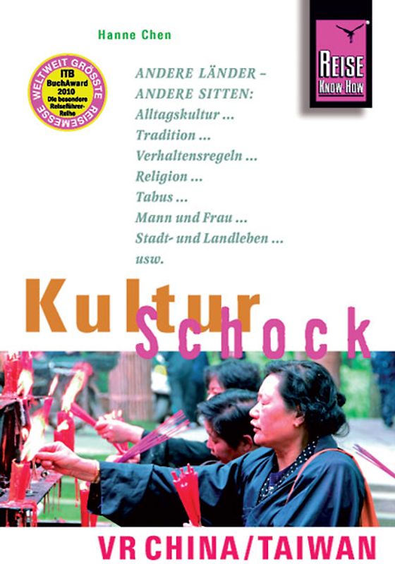 Reise Know-How: Kulturschock - VR China und Taiwan - Hanne Chen [5. Auflage 2002]