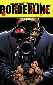 Eduardo Risso Borderline Tp Vol 03 (C: 0-1-2) - Trillo, Carlos