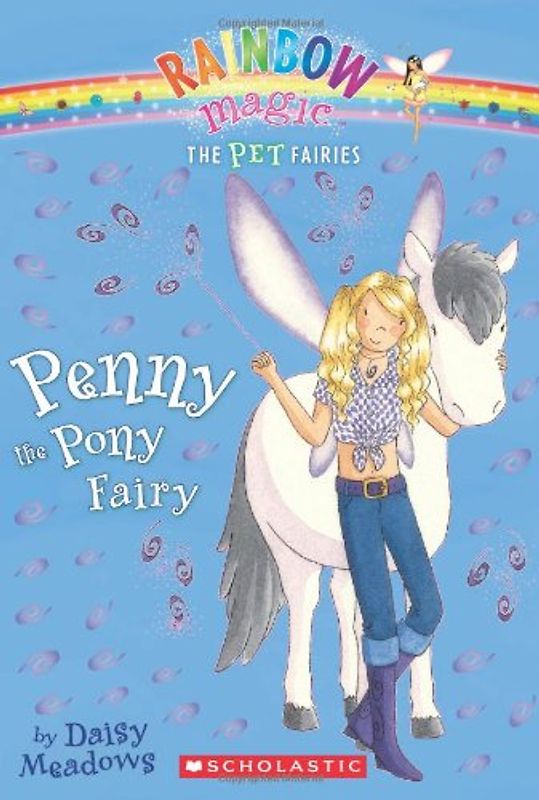 Penny the Pony Fairy (Rainbow Magic: Pet Fairies)