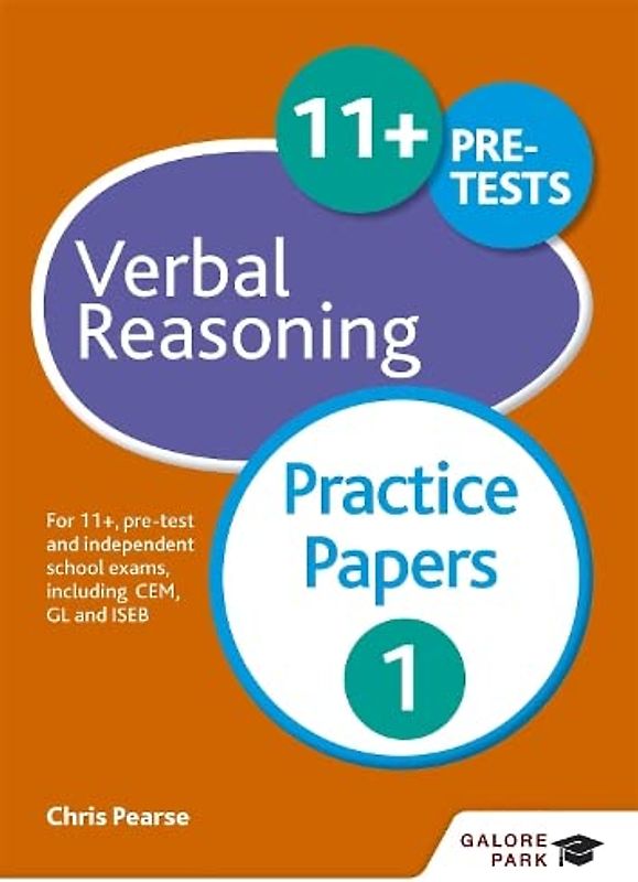 11+ Verbal Reasoning Practice Papers 1: For 11+, pre-test and independent school exams including CEM, GL and ISEB