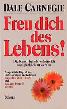 Freu dich des Lebens!