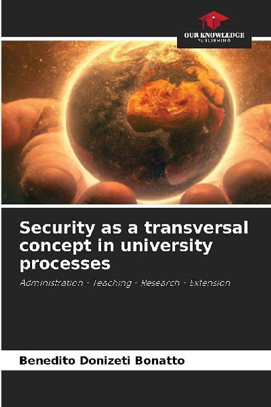 Security as a transversal concept in university processes
