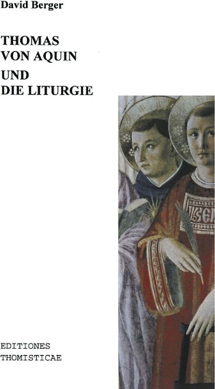 Thomas von Aquin und die Liturgie