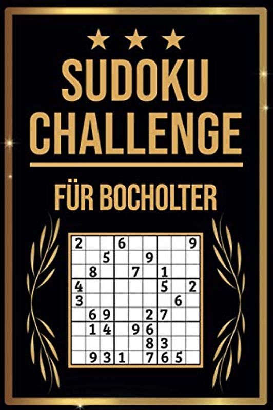 SUDOKU Challenge für Bocholter: Sudoku Buch I 300 Rätsel inkl. Anleitungen & Lösungen I Leicht bis Schwer I Größe A5