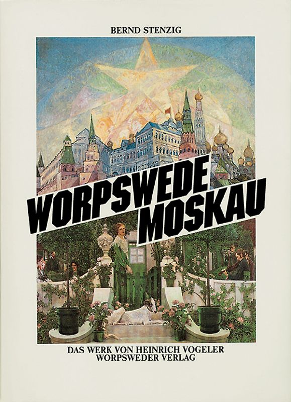 Worpswede Moskau