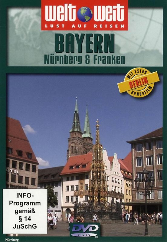 Bayern: Nürberg & Franken (Reihe: welt weit) mit Bonusfilm "Berlin"; Länge: ca. 77 Min. DVD