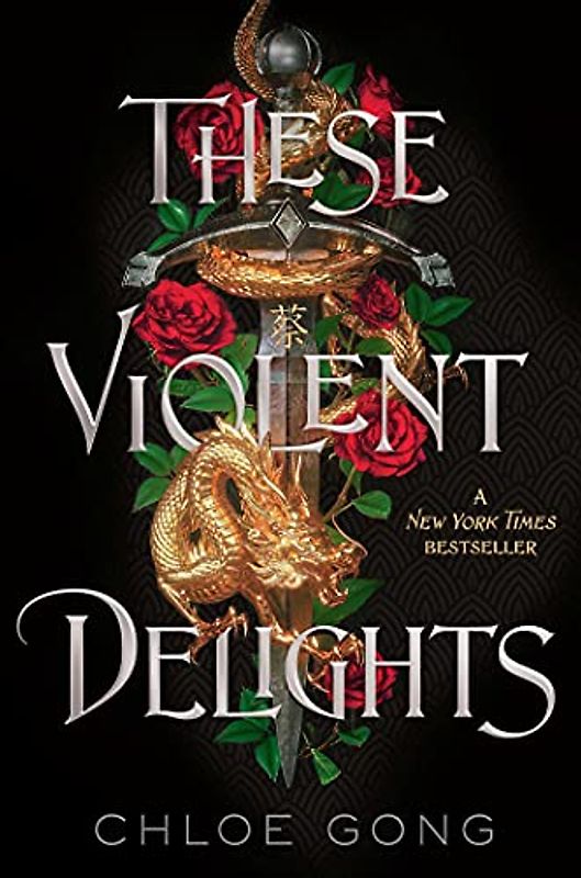 These Violent Delights - Chloe Gong [Paperback]