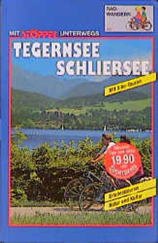 Tegernsee - Schliersee Radwandern mit Bike-Touren. Erlebnistouren - Natur und Kultur