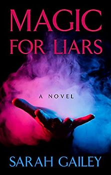 Magic for Liars (Thorndike Press Lage Print Reviewers' Choice)