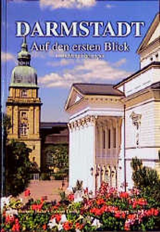 Darmstadt auf den ersten Blick