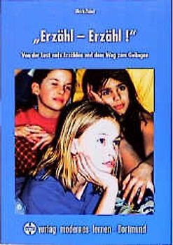 Erzähl - Erzähl!