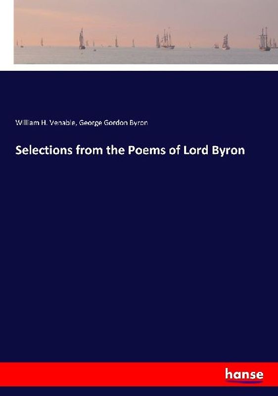 Selections from the Poems of Lord Byron