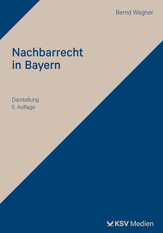 Nachbarrecht in Bayern