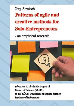 Patterns of agile and creative methods for Solo-Entrepreneurs - an empirical research