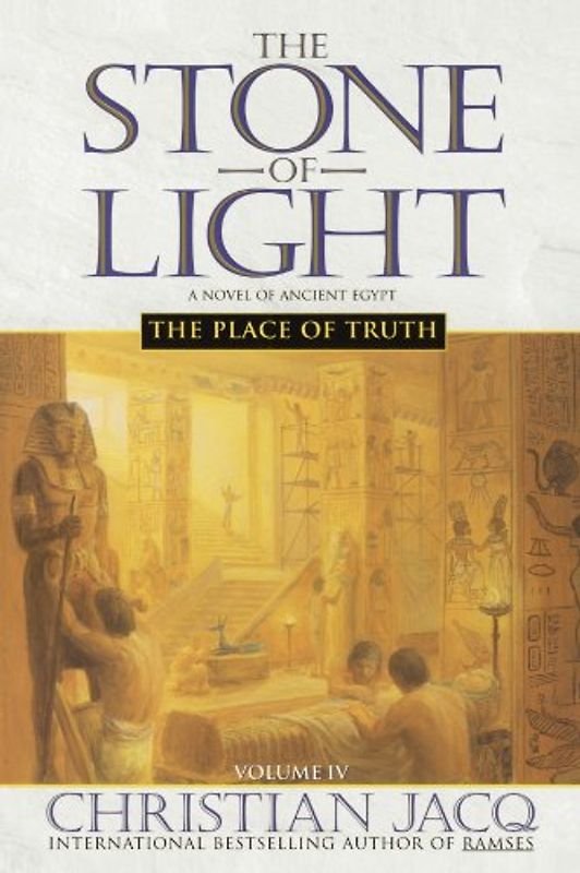The Place of Truth: 4 (Stone of Light)
