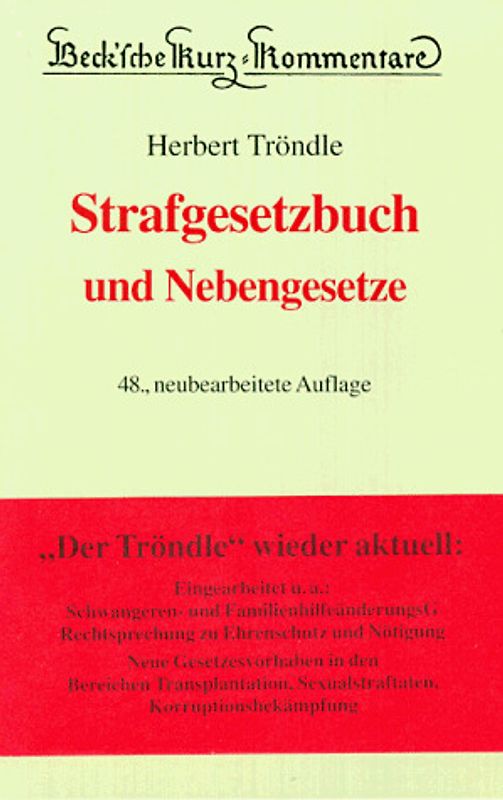 Strafgesetzbuch. Und Nebengesetze