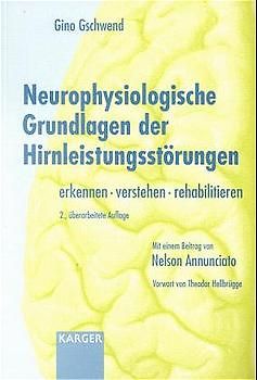 Neurophysiologische Grundlagen der Hirnleistungsstörungen