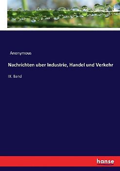 Nachrichten uber Industrie, Handel und Verkehr