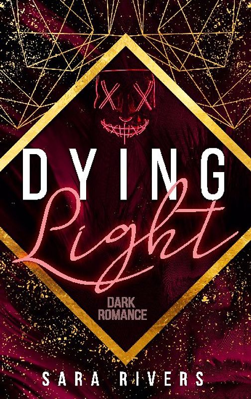 DYING LIGHT