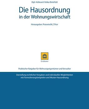Die Hausordnung in der Wohnungswirtschaft