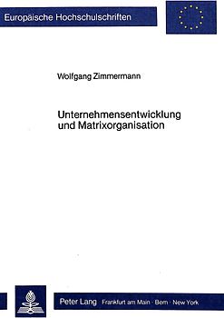 Unternehmensentwicklung und Matrixorganisation