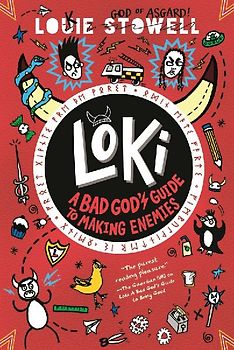 Loki: A Bad God's Guide to Making Enemies