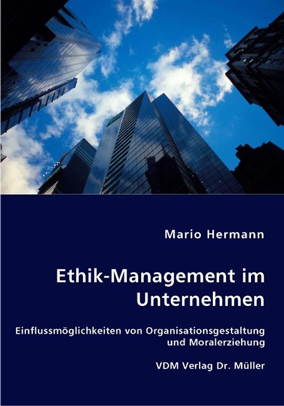 Ethik-Management im Unternehmen