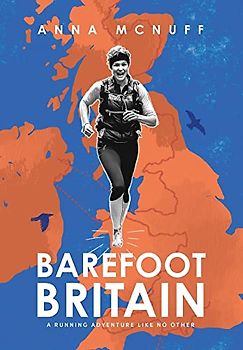 Barefoot Britain: A running adventure like no other (Anna's Adventures, Band 4)