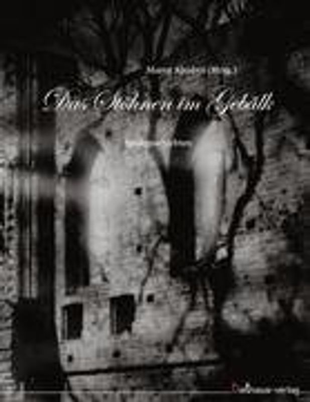 Das Stöhnen im Gebälk