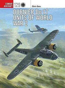 Dornier Do 17 Units of World War 2