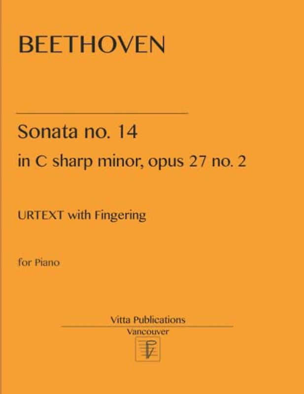 Sonata no. 14: in C sharp minor op. 27 no. 2