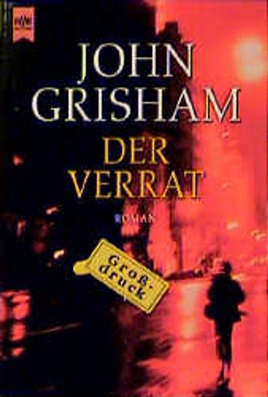 Der Verrat. Roman (Lesefreundliche Grossdruck-Ausgabe)