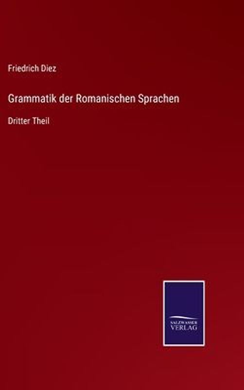 Grammatik der Romanischen Sprachen
