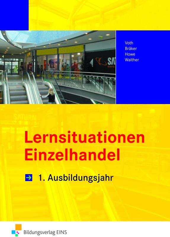 Informationshandbücher und Lernsituationen Einzelhandel - nach Ausbildungsjahren / Einzelhandel nach Ausbildungsjahren
