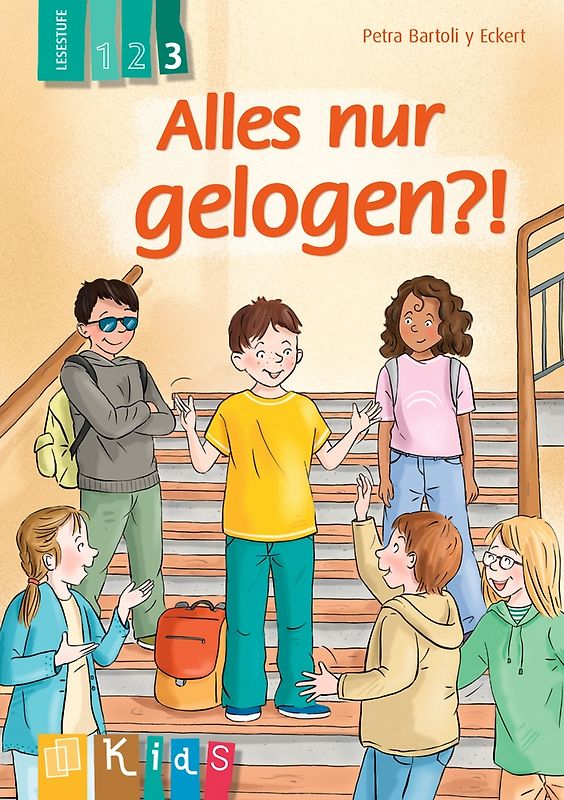 Alles nur gelogen?! – Lesestufe 3