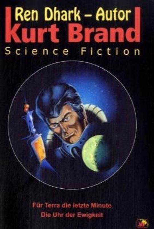 Für Terra die letzte Minute - Die Uhr der Ewigkeit